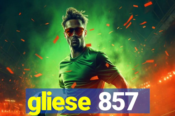 gliese 857